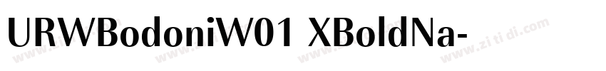 URWBodoniW01 XBoldNa字体转换 URWBodoniW01 XBoldNa字体转换